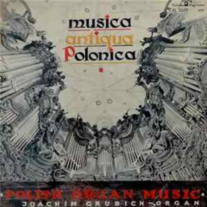 FLAC Joachim Grubich - Polska Muzyka Organowa