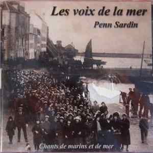 FLAC Les Voix De La Mer - Penn Sardin