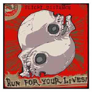 FLAC Flight Distance - Run For Your Lives!