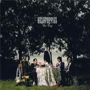 FLAC Hushpuppies - The Trap