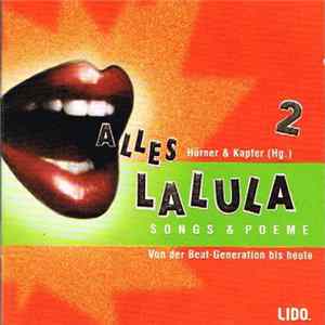 FLAC Various - Alles Lalula 2 - Songs & Poeme Von Der Beat-Generation Bis Heute