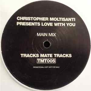 FLAC Christopher Moltisanti - Love With You