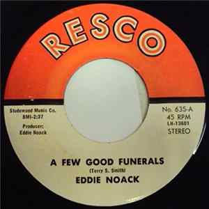 FLAC Eddie Noack - A Few Good Funerals