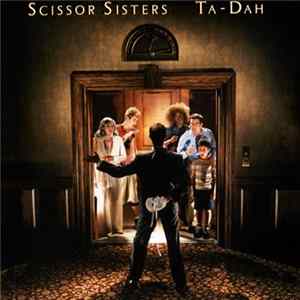 FLAC Scissor Sisters - Ta-Dah