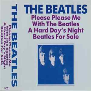 FLAC The Beatles - Please Please Me / With The Beatles / A Hard Day's Night / Beatles For Sale