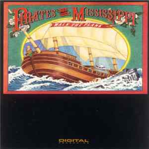FLAC Pirates Of The Mississippi - Walk The Plank