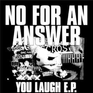 FLAC No For An Answer - You Laugh E.P.