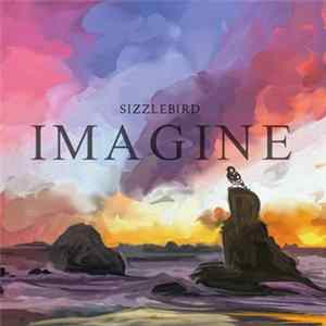 FLAC Sizzlebird - Imagine