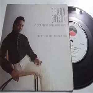 FLAC Peabo Bryson - If Ever You're In My Arms Again