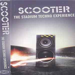 FLAC Scooter - The Stadium Techno Experience