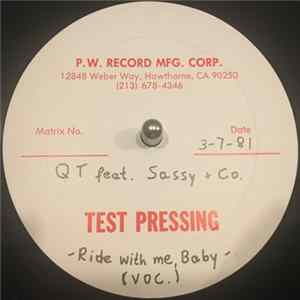 FLAC Q.T. Feat. Sassy + Co. - Ride With Me, Baby