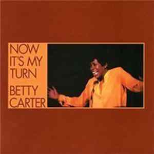 FLAC Betty Carter - Now It's My Turn