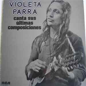 FLAC Violeta Parra - Las Ultimas Composiciones De Violeta Parra