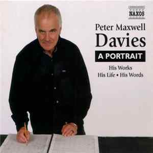 FLAC Peter Maxwell Davies - A Portrait: His Works・His Life・His Words