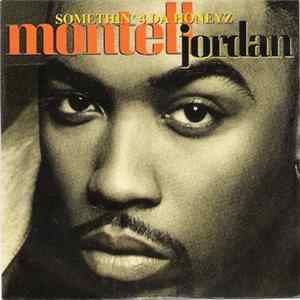 FLAC Montell Jordan - Somethin' 4 Da Honeyz