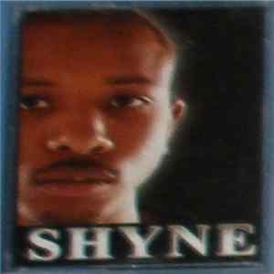 FLAC Shyne - Shyne