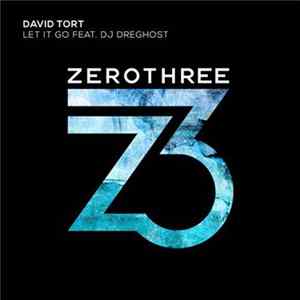 FLAC David Tort Feat. DJ Dreghost - Let It Go
