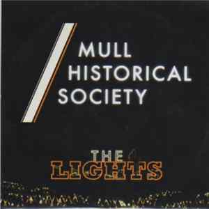 FLAC Mull Historical Society - The Lights