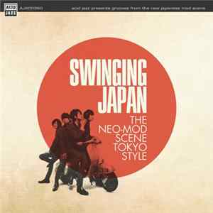 FLAC Various - Swinging Japan-The Neo-Mod Scene Tokyo Style