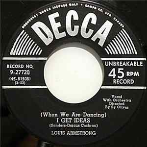 FLAC Louis Armstrong - I Get Ideas / A Kiss To Build A Dream On
