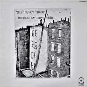 FLAC The Insect Trust - Hoboken Saturday Night