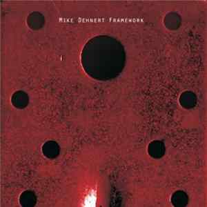 FLAC Mike Dehnert - Framework