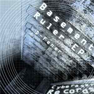 FLAC D-Fener - Basement Ruler EP