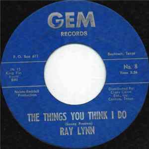 FLAC Ray Lynn - The Things You Think I Do