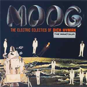 FLAC Dick Hyman - Moog - The Electric Eclectics Of...