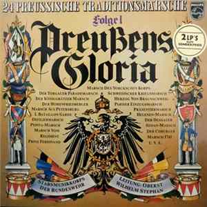 FLAC Stabsmusikkorps Der Bundeswehr, Oberst Wilhelm Stephan - Preußens Gloria Folge 1 - 24 Preussische Traditionsmärsche