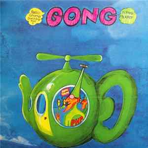 FLAC Gong - Flying Teapot (Radio Gnome Invisible Part 1)