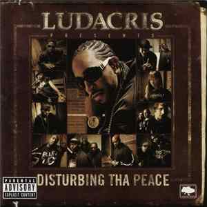 FLAC Ludacris And DTP - Ludacris Presents...Disturbing Tha Peace