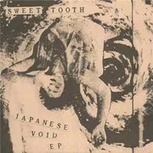 FLAC Sweet Tooth - Japanese Void EP