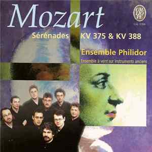 FLAC Mozart - Ensemble Philidor - Sérénades Pour Vents KV 375 & 388