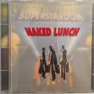 FLAC Naked Lunch - Superstardom