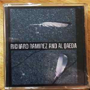 FLAC Richard Ramirez & Al Qaeda - Collaboration