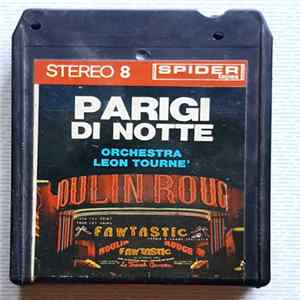 FLAC Orchestra Leon Tourné - Parigi Di Notte