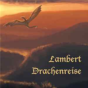 FLAC Lambert - Drachenreise