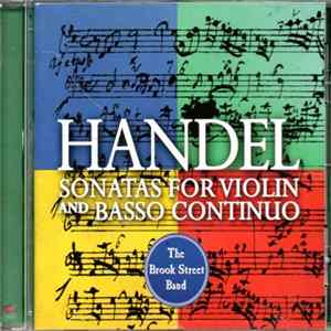 FLAC Handel, The Brook Street Band - Sonatas For Violin And Basso Continuo