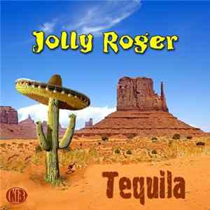 FLAC Jolly Roger - Tequila