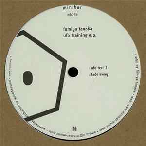 FLAC Fumiya Tanaka - UFO Training E.P.