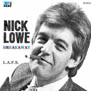 FLAC Nick Lowe - Breakaway / L.A.F.S.