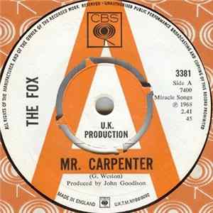 FLAC The Fox - Mr. Carpenter / Seek And You Find