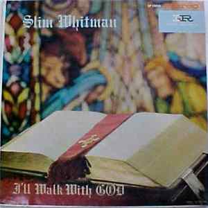 FLAC Slim Whitman - I'll Walk With God
