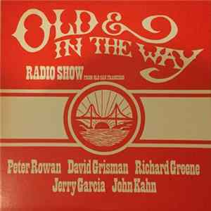 FLAC Old & In The Way - Radio Show From Old San Francisco