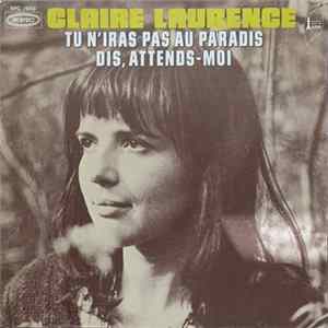 FLAC Claire Laurence - Tu N'iras Pas Au Paradis
