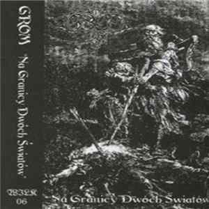 FLAC Grom - Na Granicy Dwoch Swiatow