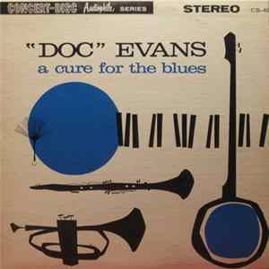 FLAC Doc Evans - A Cure For The Blues