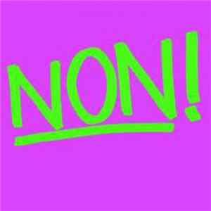 FLAC NON! - NON!