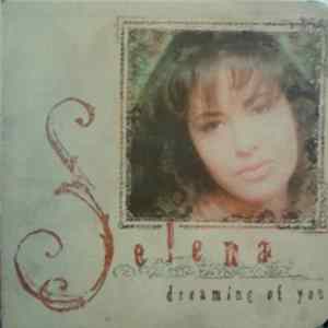 FLAC Selena - Dreaming Of You